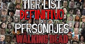 Tier List DEFINITIVO de personajes de The Walking Dead | Todas las temporadas 👍