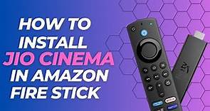 How to Install Jio Cinema in Amazon Fire Stick | How to Download Jio Cinema on Fire Stick