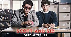 SCOTT AND SID (2023) Official Trailer