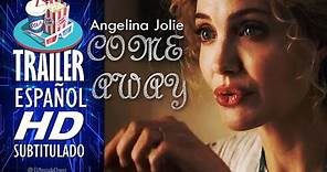 COME AWAY (2020) 🎥 Tráiler En ESPAÑOL (Subtitulado) LATAM 🎬 Película, Angelina Jolie, Fantasía
