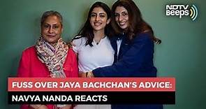 Navya Nanda To NDTV On Jaya Bachchan's Comment About Relationships Before Marriage