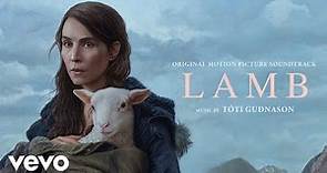Tóti Guðnason - The Lambing | Lamb (Original Motion Picture Soundtrack)