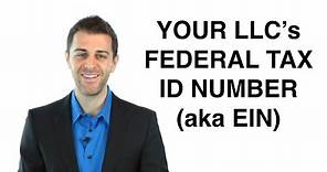 Federal Tax ID Number (EIN): Form an LLC (9/11)