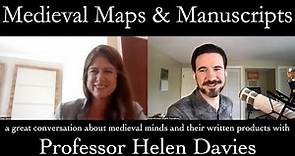 Medieval Maps and Manuscripts (with Dr. Helen Davies)