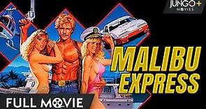 Malibu Express | Action Movie | Full Free Film