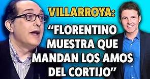 Cintora conversa con Villarroya sobre “los amos del cortijo”, Florentino, políticos, medios…