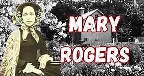 The Shocking & Tragic Case Of Mary Rogers |True Crime