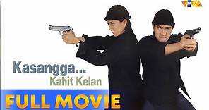 Kasangga... Kahit Kailan Full Movie HD | Cesar Montano, Mikee Cojuangco, Willie Revillame