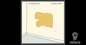 Sandro Perri | "In Another Life"
