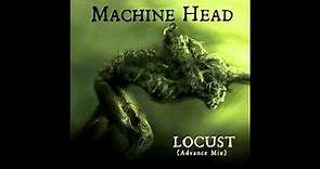 Machine Head - Locust