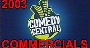 2003 - COMMERCIALS from COMEDY CENTRAL (South Park, Kid Notorious, Duckman, Dilbert, The Critic) TV