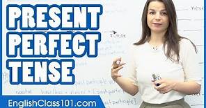 Present Perfect Tense - Learn English Grammar