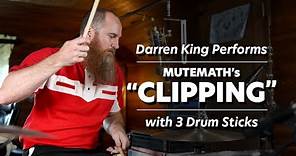 Darren King Performs MuteMath's "CLIPPING" at His Home Studio