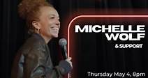 Michelle Wolf Live