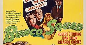 Bunco Squad 1950 with Ricardo Cortez, Robert Sterling, Joan Dixon, Douglas Fowley and Elisabeth Risdon.