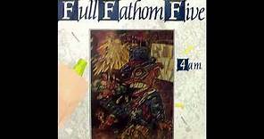 Full Fathom Five - $7.99 an Hour (1988)
