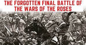 The FORGOTTEN Final Battle Of The Wars Of The Roses - The Battle Of Stoke Field