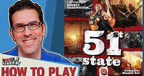 51st State - How To Play