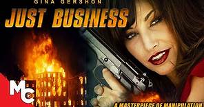 Just Business | Full Movie | Action Thriller | Gina Gershon