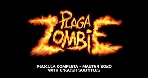 PLAGA ZOMBIE (1997) - Pelicula completa MASTER 2020