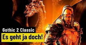 Gothic 2 Complete Classic | REVIEW | Fast schon ein Remaster!