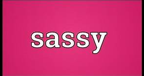 Sassy Meaning