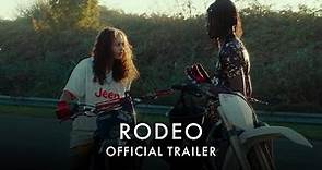 RODEO | Official UK trailer [HD] In Cinemas and On Curzon Home Cinema 28 April