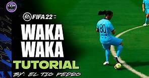 COMO HACER el WAKA WAKA en FIFA 22 un REGATE super EFECTIVO 🧠 TUTORIAL SKILLS✅