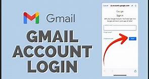 Gmail Login 2024: How To Log Into Your Gmail Account 2024?