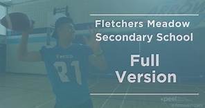 Fletcher's Meadow SS - School Promo (full version)