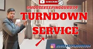 What is Turndown Service? टर्नडाउन सेवा क्या है?Turndown Service in Hotel. Evening Service in hotel.