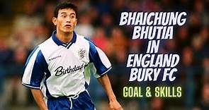 Bhaichung Bhutia in England - Bury FC - Rare Footage Compilation - Goals and Skills