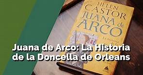 Juana de Arco, de Helen Castor ✅ librosdehistoria.net