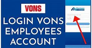 VONS Employee Login: How to Login to Vons Employee Portal 2023?