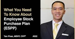 What You Need To Know About Employee Stock Purchase Plan (ESPP) | Tan Phan, MSFP, CFP®
