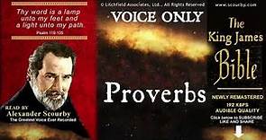 20 | Proverbs { SCOURBY AUDIO BIBLE KJV } "Thy Word is a lamp unto my feet" Psalm: 119-105
