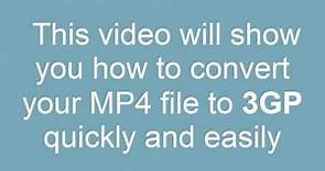 How to convert MP4 to 3GP