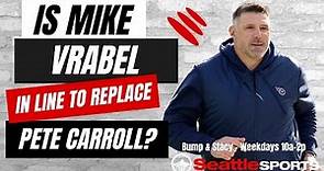 Is Mike Vrabel in line to replace Pete Carroll as head coach of the Seattle Seahawks?