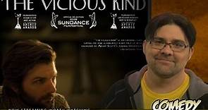 The Vicious Kind - Movie Review (2009)