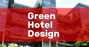 Green Hotel Design