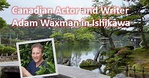 Journey to Japan Ep 8 - Canadian actor & writer Adam Waxman in Ishikawa