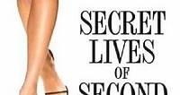 Where to stream The Secret Lives of Second Wives (2008) online? Comparing 50  Streaming Services