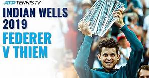 Extended Highlights: Roger Federer v Dominic Thiem | Indian Wells 2019 Final