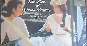 Katia And Marielle Labeque - The Loves Of Emma Bardac