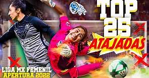 Las MEJORES 25 ATAJADAS del Apertura 2022 -Liga MX Femenil