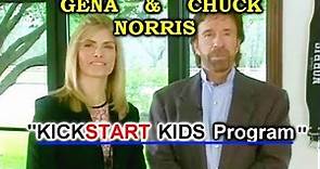 CHUCK & GENA NORRIS present KICKSTART KIDS Program. (Remastered)