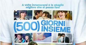 500 giorni insieme - Streaming