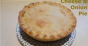 How to make a Cheese & Onion Pie British Recipe
