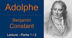 Adolphe de Benjamin Constant - Audiolivre - Partie 1/2