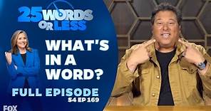 What's In A Word? | 25 Words or Less Game Show - Full Episode: Rex Lee vs Greg Grunberg (S4, Ep 169)
